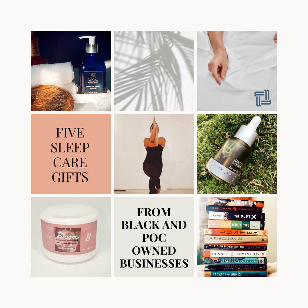 Five Sleep Care Gifts from Black and POC Owned Businesses